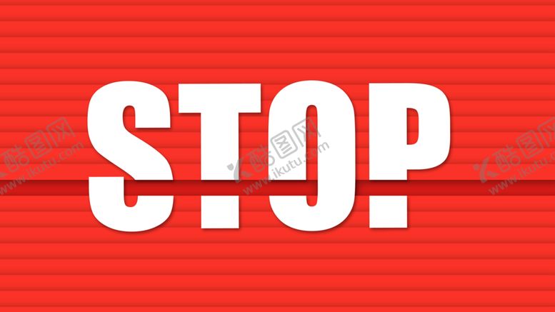 编号：73115210292216393456【酷图网】源文件下载-停止stop背景