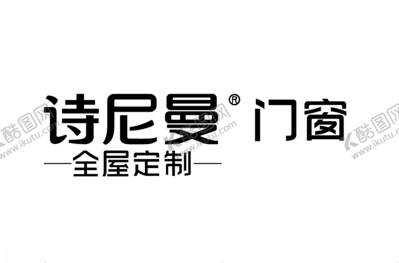 编号：28706804161113532166【酷图网】源文件下载-诗尼曼门窗全屋定制