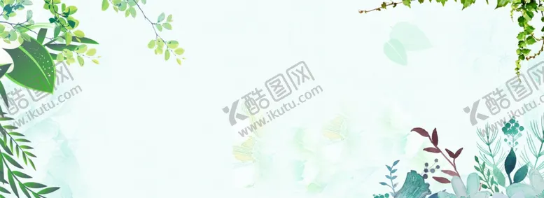 编号：30105107010527489030【酷图网】源文件下载-森系植物清新背景