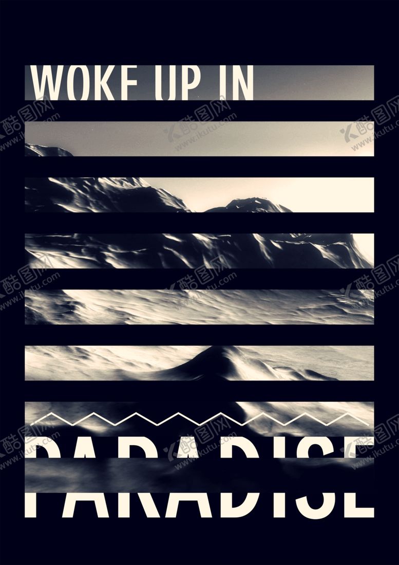 编号：72434409172341391177【酷图网】源文件下载-黑白雪山剪切拼贴艺术海报