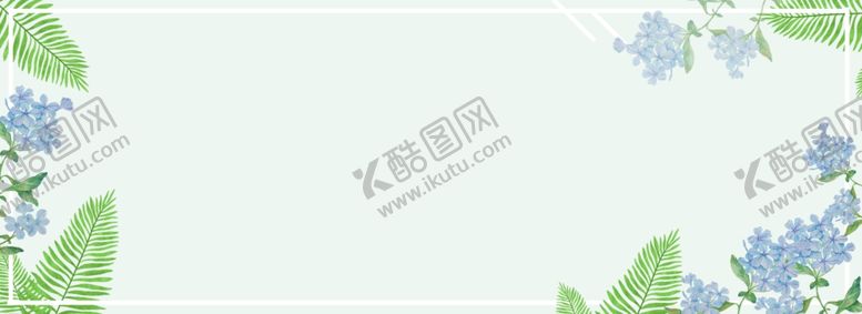 编号：29637705082315124617【酷图网】源文件下载-森系植物清新背景