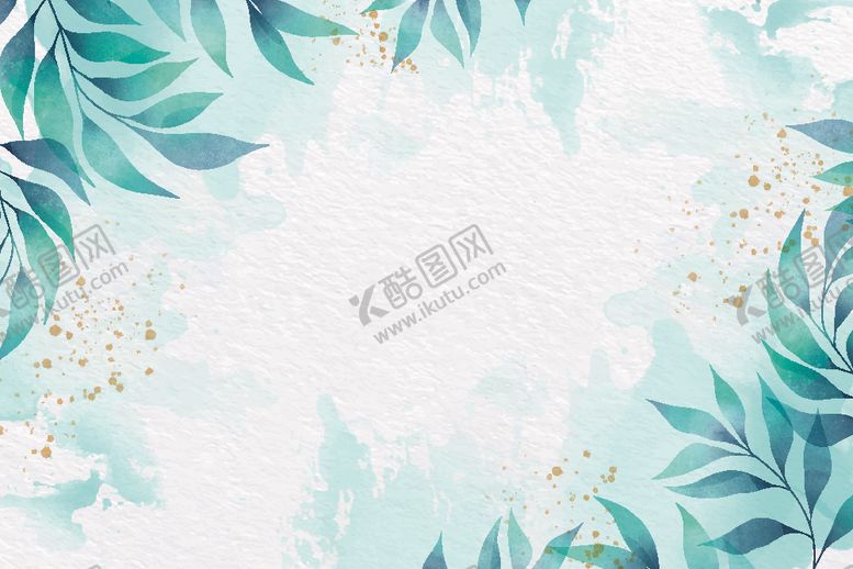 编号：53724301261529498091【酷图网】源文件下载-叶子背景