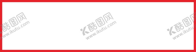 编号：73581101250311172836【酷图网】源文件下载-红色透明边框