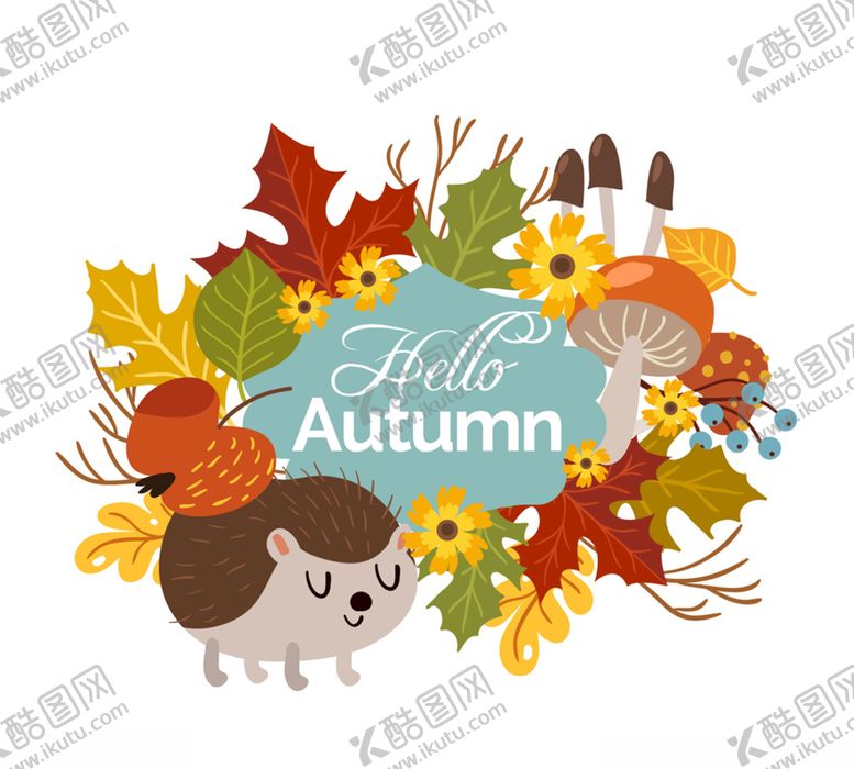 编号：91600310090238308922【酷图网】源文件下载-可爱秋季刺猬和花草框架矢量图