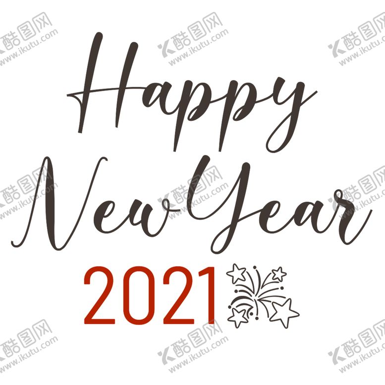 编号：59015105101732593215【酷图网】源文件下载-新年快乐2021