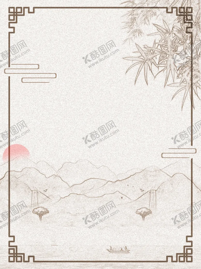 编号：58550401200643459269【酷图网】源文件下载-古风背景