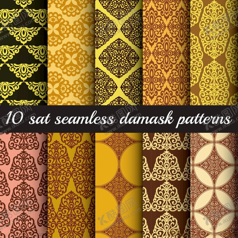 编号：75173211021319221489【酷图网】源文件下载-10款锦缎无缝图案集合
