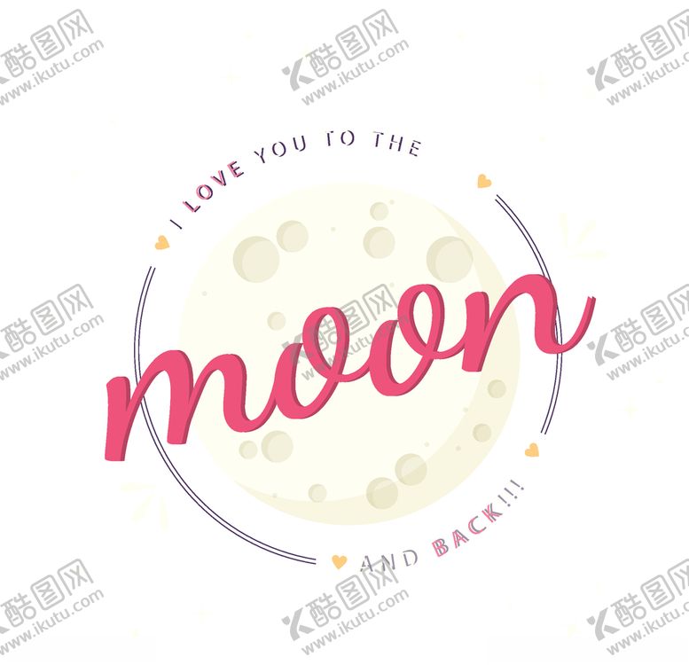 编号：98446606151835424169【酷图网】源文件下载-我爱你到月亮