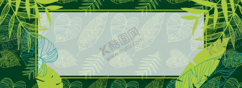 编号：50929210261655204734【酷图网】源文件下载-绿色简约植物海报banner