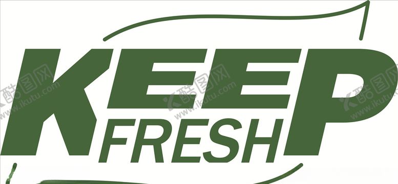编号：51841010060112298517【酷图网】源文件下载-保鲜keepfresh