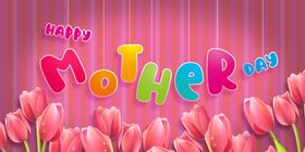 母亲节mom快乐