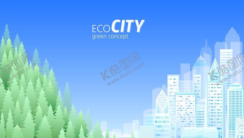 编号：54491110152219158888【酷图网】源文件下载-环保城市