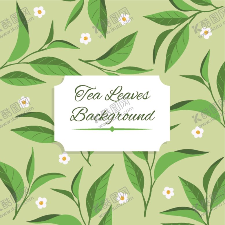 编号：41296009130613314725【酷图网】源文件下载-茶叶背景