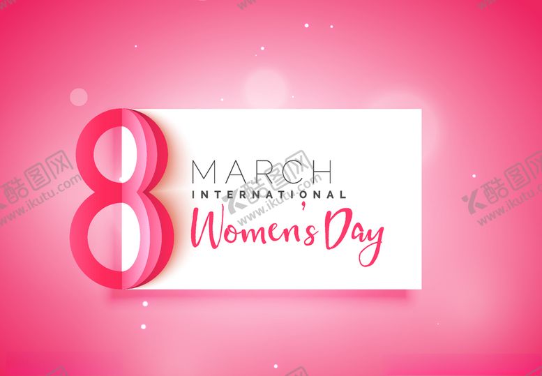编号：71548110041657548111【酷图网】源文件下载-38女人节