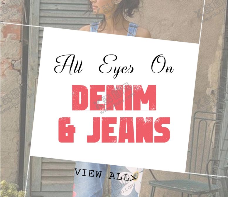 编号：55482909241836261256【酷图网】源文件下载-牛仔服饰促销海报