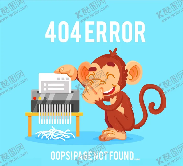 编号：36768104191358053410【酷图网】源文件下载-猴子错误页