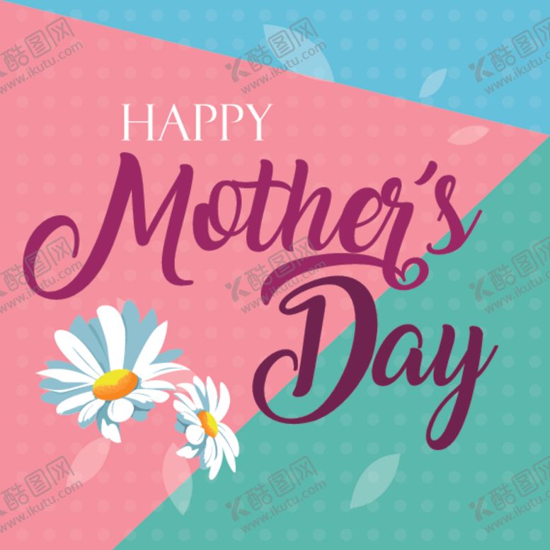 编号：85041010310108152271【酷图网】源文件下载-母亲节