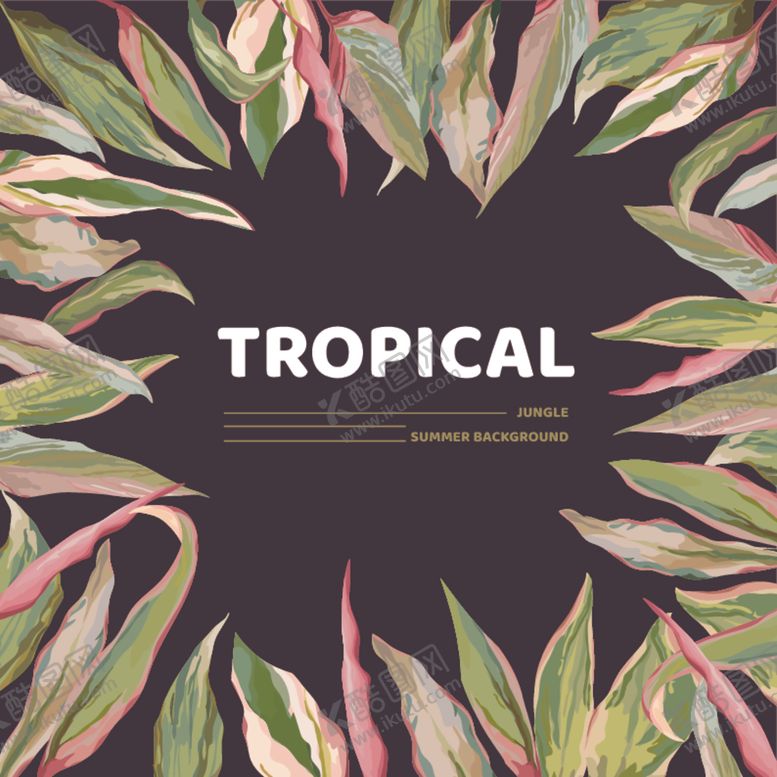 编号：16653610121555152437【酷图网】源文件下载-热带植物创意设计图案
