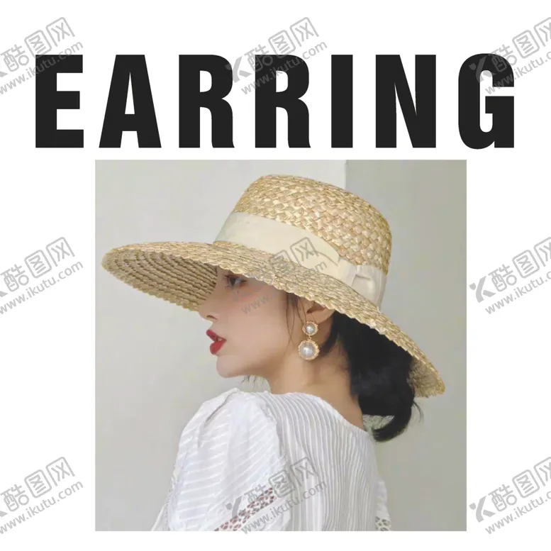 编号：81833006270440308311【酷图网】源文件下载-珍珠耳环草帽美女