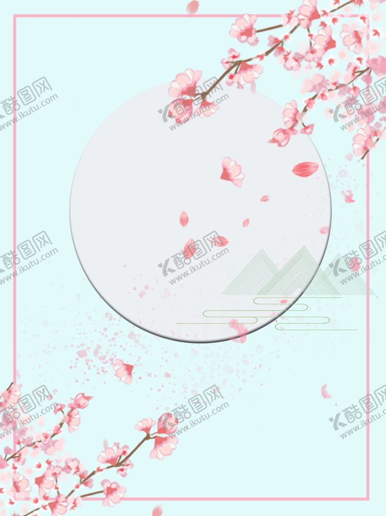 编号：59070604101149304364【酷图网】源文件下载-樱花古风背景