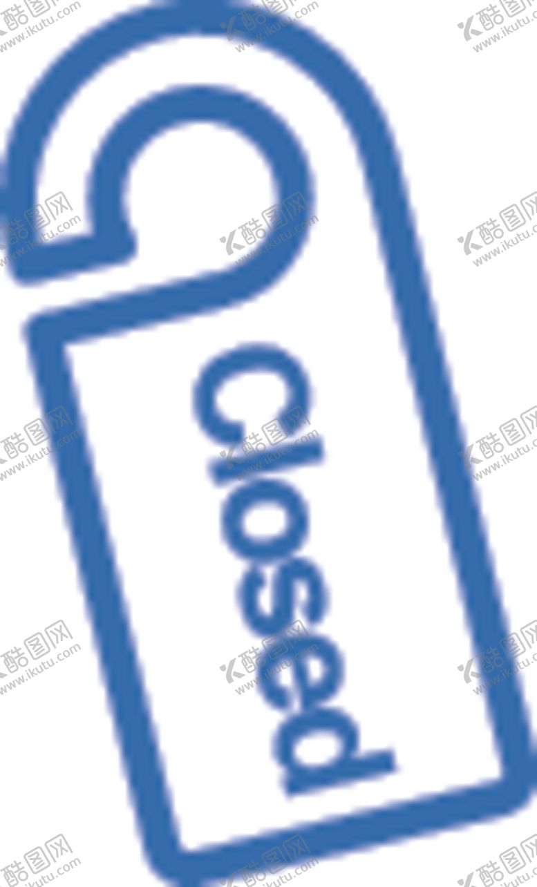 编号：57844909231429596521【酷图网】源文件下载-关门打烊